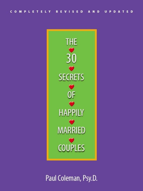 The 30 Secrets Of Happily Married Couples, 2nd Edition - FULL INSTANT DOWNLOAD | PDF DOCX EPUB