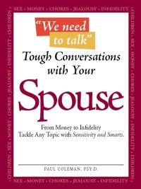 Cover image: We Need to Talk - Tough Conversations With Your Spouse 9781598698794