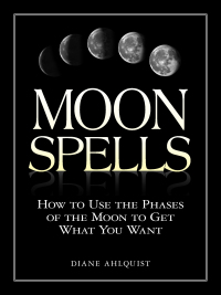 Cover image: Moon Spells 9781580626958