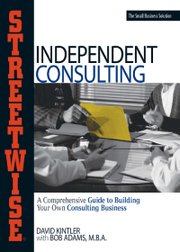 Cover image: Streetwise Independent Consulting 9781558507289