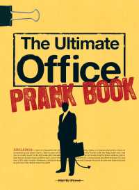 Cover image: The Ultimate Office Prank Book 9781598699968