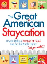 Cover image: The Great American Staycation 9781605506562