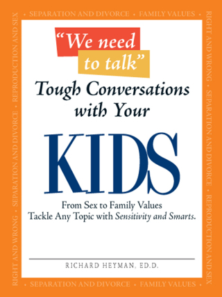 Cover image: We Need To Talk - Tough Conversations With Your Kids 9781598698787