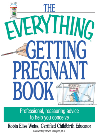 Cover image: The Everything Getting Pregnant Book 9781593370343