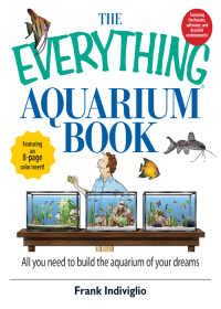 Cover image: The Everything Aquarium Book 2nd edition 9781593377151