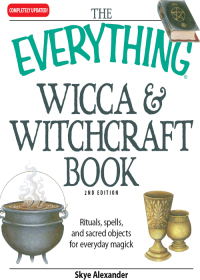 Cover image: The Everything Wicca and Witchcraft Book 2nd edition 9781598694048