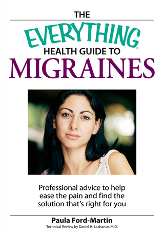 Cover image: The Everything Health Guide to Migraines 9781598694116