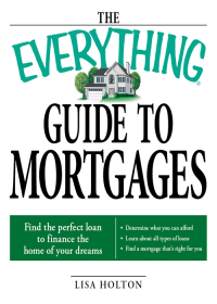 Cover image: The Everything Guide to Mortgages Book 9781598696110