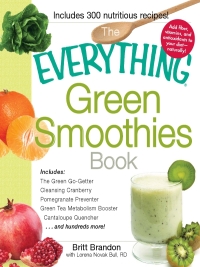 Cover image: The Everything Green Smoothies Book 9781440525643