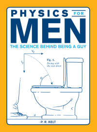 Cover image: Physics for Men 9781440512797