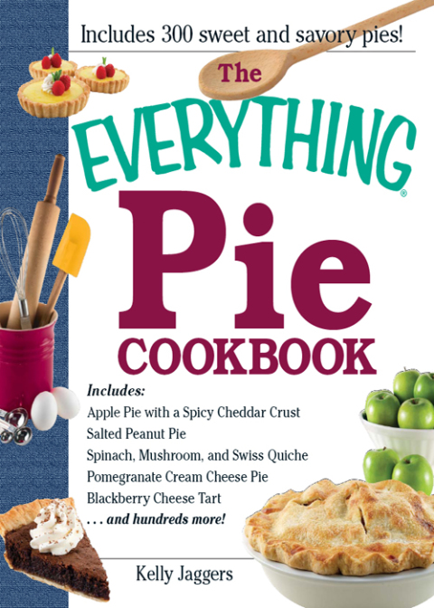 The Everything Pie Cookbook - FULL INSTANT DOWNLOAD | PDF DOCX EPUB