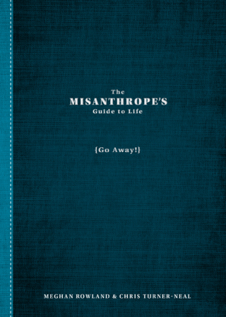Cover image: The Misanthrope's Guide to Life 9781440525087