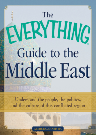 Cover image: The Everything Guide to the Middle East 9781440529016