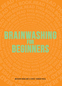 Cover image: Brainwashing for Beginners 9781440528613