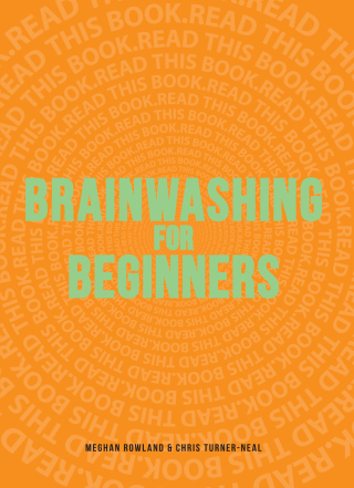 Cover image: Brainwashing for Beginners 9781440528613