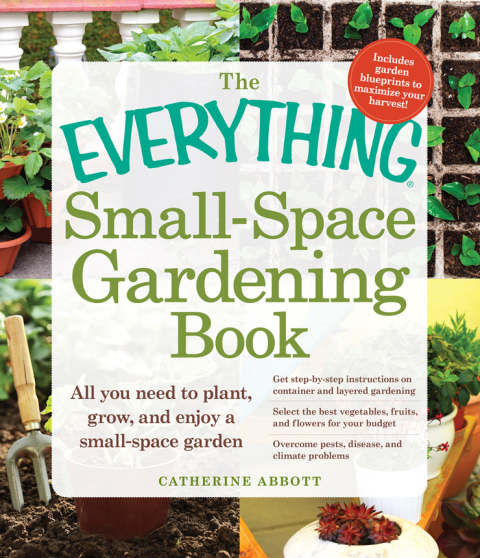 The Everything Small-Space Gardening Book - FULL INSTANT DOWNLOAD | PDF DOCX EPUB