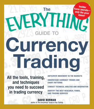 Cover image: The Everything Guide to Currency Trading 9781440531392
