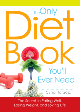 Cover image: The Only Diet Book You'll Ever Need 9781598694390