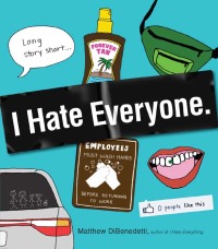 Cover image: I Hate Everyone 9781440533594