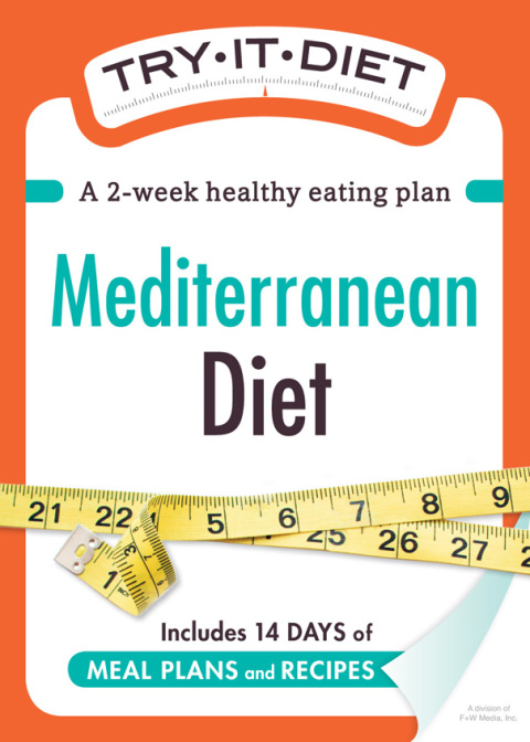 Try-It Diet: Mediterranean Diet: A two-week healthy eating plan - FULL INSTANT DOWNLOAD | PDF DOCX EPUB