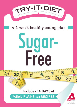 Cover image: Try-It Diet - Sugar-Free 9781440534799