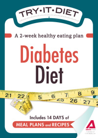 Cover image: Try-It Diet: Diabetes Diet 9781440534935
