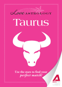 Cover image: Love Astrology: Taurus 9781440536311