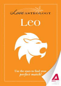 Cover image: Love Astrology: Leo 9781440536373