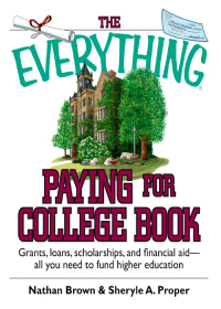 Cover image: The Everything Paying For College Book 9781593373009