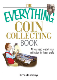 Cover image: The Everything Coin Collecting Book 9781593375683