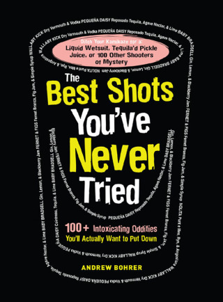 Cover image: The Best Shots You've Never Tried 9781440536175