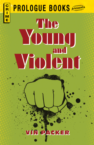 Cover image: The Young and Violent 9781440558139
