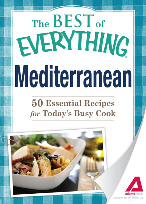Mediterranean: 50 Essential Recipes for Today's Busy Cook - FULL INSTANT DOWNLOAD | PDF DOCX EPUB