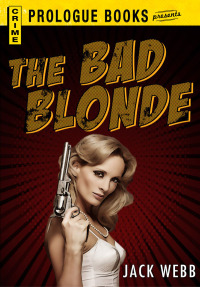 Cover image: The Bad Blonde