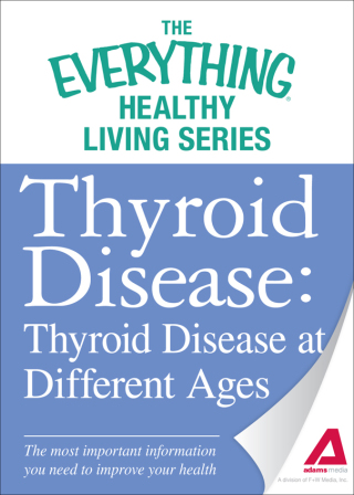Cover image: Thyroid Disease: Thyroid Disease at Different Ages