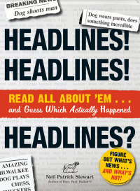 Cover image: Headlines! Headlines! Headlines? 9781440540103