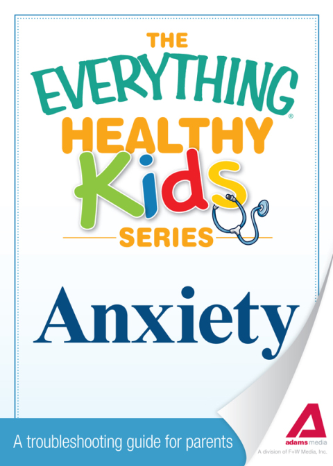 Anxiety : A troubleshooting guide for parents - FULL INSTANT DOWNLOAD | PDF DOCX EPUB