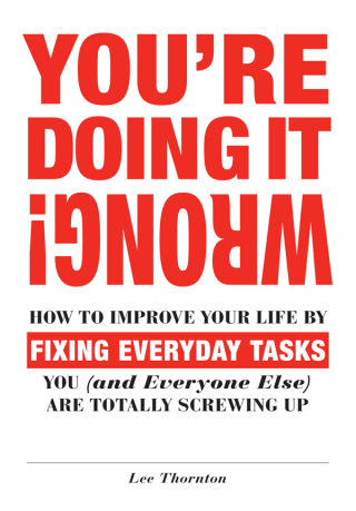 Cover image: You're Doing It Wrong! 9781440544163
