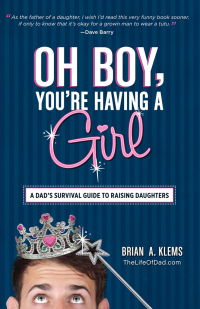 Cover image: Oh Boy, You're Having a Girl 9781440545450