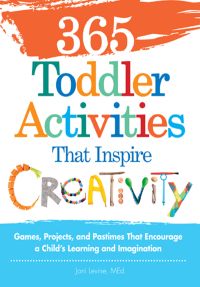 Cover image: 365 Toddler Activities That Inspire Creativity 9781440550744
