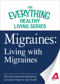 Cover image: Migraines: Living with Migraines