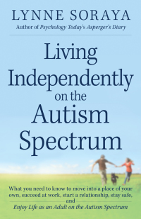 Cover image: Living Independently on the Autism Spectrum 9781440557644