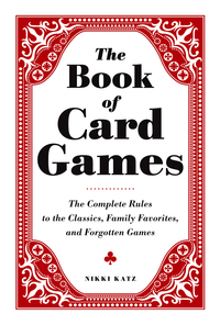 Cover image: The Book of Card Games 9781440560149