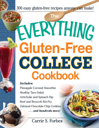Cover image: The Everything Gluten-Free College Cookbook 9781440565687