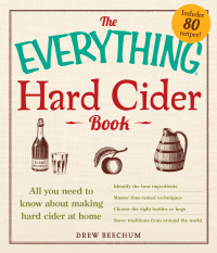 Cover image: The Everything Hard Cider Book 9781440566189