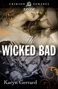 Imagen de portada: The Wicked Bad 9781440573460