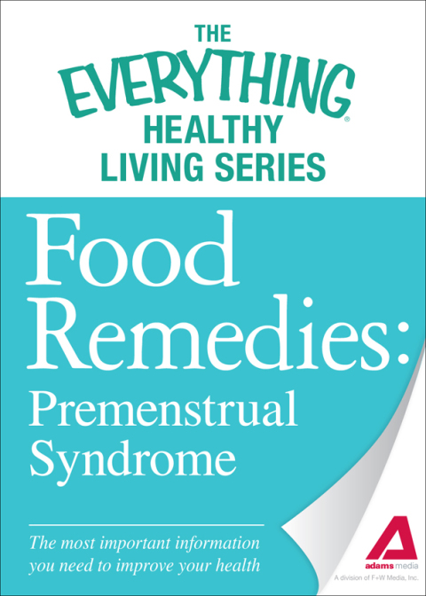 Food Remedies - Pre-Menstrual Syndrome: The most important information you need to improve your health - FULL INSTANT DOWNLOAD | PDF DOCX EPUB