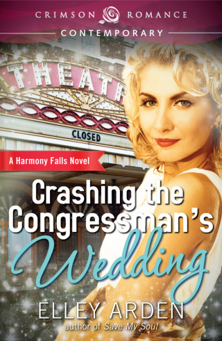 Cover image: Crashing the Congressman's Wedding 9781440568305