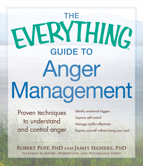 The Everything Guide to Anger Management : Proven Techniques to Understand and Control Anger - FULL INSTANT DOWNLOAD | PDF DOCX EPUB