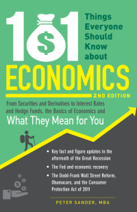 Cover image: 101 Things Everyone Should Know About Economics 2nd edition 9781440572715
